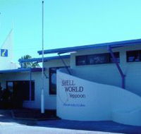 Shell World Yeppoon - Accommodation Mooloolaba